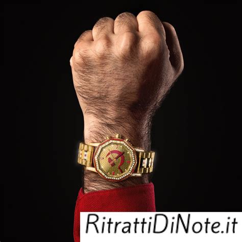 comunisti con rolex teacklust